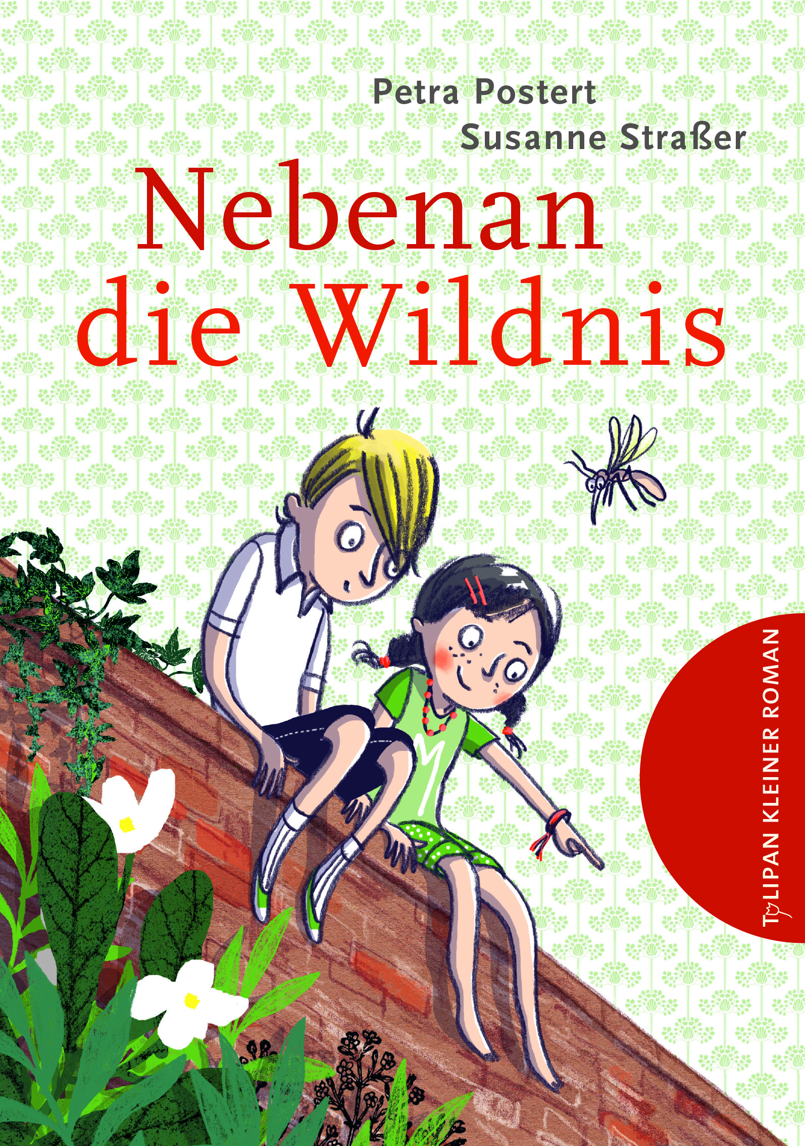 Nebenan die Wildnis