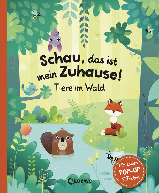 Buchcover "Schau, das ist mein Zuhause - Tiere im Wald"