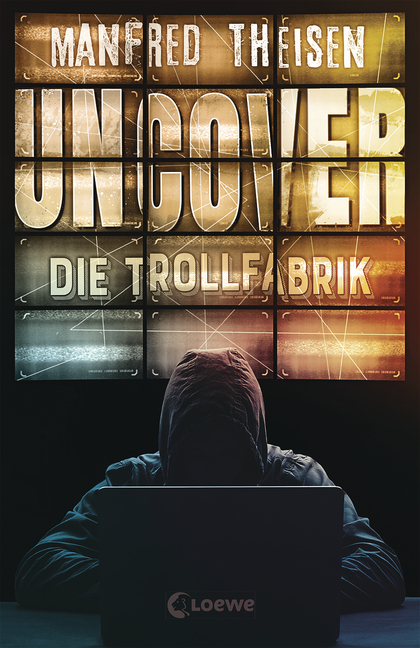 Buchcover "Uncover - Die Trollfabrik"