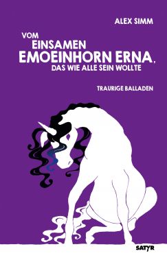 Cover "Vom einsamen Emoeinhorn Erna, das wie alle sein wollte"